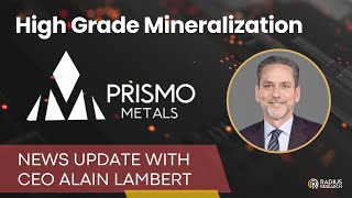 Alain Lambert, CEO von Prismo Metals (PRIZ), informiert über neue Explorationsprojekte und vielversprechende Ziele