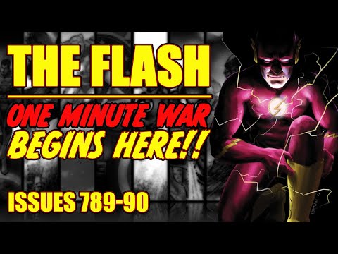 The Flash || ONE MINUTE WAR || (issues 789-790, 2023)