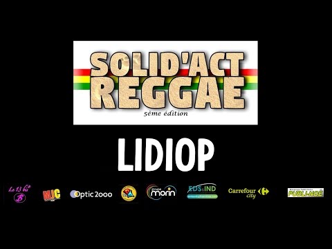 LIDIOP - Festival SOLID"ACT REGGAE 2016