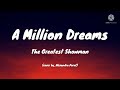 The Greatest Showman, A million Dreams (Cover by alexandra porat(lyrics)