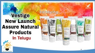 VESTIGE New Launch Assure Natural Products | Personal care range | in Telugu | DOWNLOAD THIS VIDEO IN MP3, M4A, WEBM, MP4, 3GP ETC