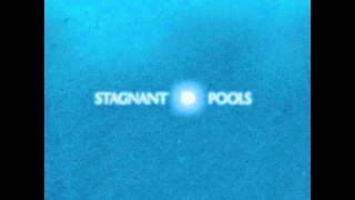 Stagnant Pools - Dead Sailor [OFFICIAL AUDIO]
