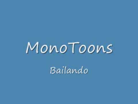 MonoToons - Bailando (Prod. C.M.W)