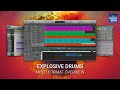 Video 1: Multi Format Overview - Explosive Drums