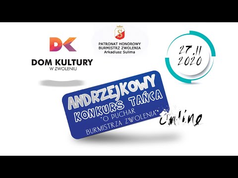 II Andrzejkowy Konkurs Tańca „O Puchar Burmistrza Zwolenia” – online