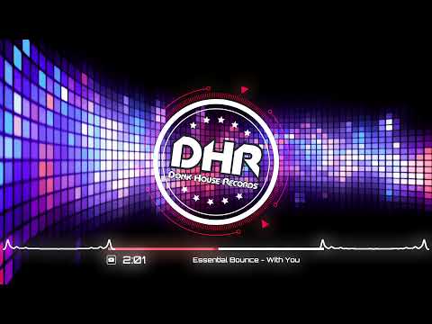 Essential Bounce - With You - DHR