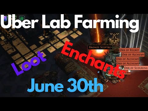 Path of Exile Uber Lab Loots June 30th /2020