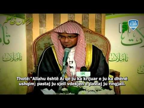 Secili duhet t'i dij këto katër gjëra -Shejh Salih el MEGAMISI   [EMOCIONALE]