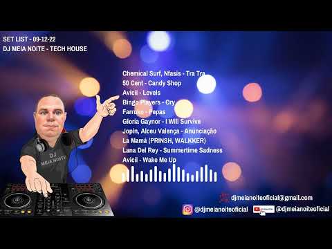 SETLIST - TECH HOUSE 09-12-22