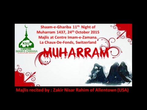 Shaam e Ghariba 11th night of Muharram 1437 - 2015