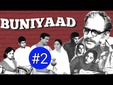 BUNIYAAD || EPISODE 2 || HINDI T.V. SERIAL