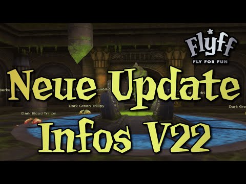 Flyff - Neue Update Infos zu V22/Rhisis Ruins!