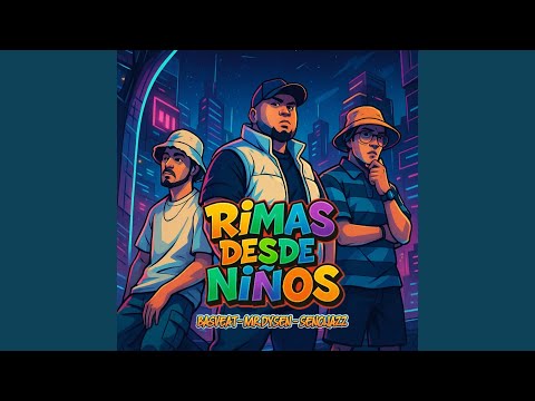 Rimas desde niños (feat. Sencijazz & Basveat)