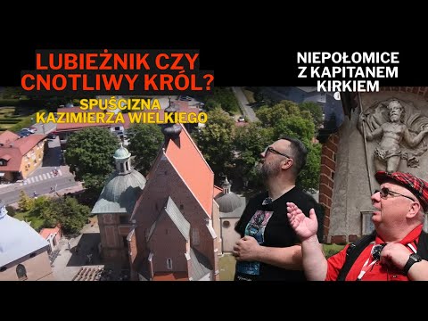 Królewskie Niepołomice. Spuścizna Kazimierza Wielkiego.