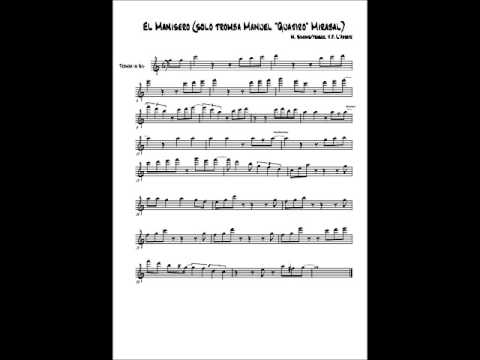 El Manisero solo tromba Manuel "Guajiro" Mirabal