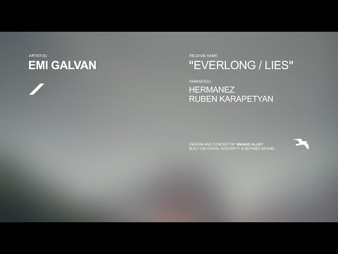 Premiere: Emi Galvan - Everlong (Ruben Karapetyan Remix)