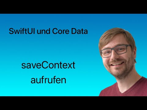 SwiftUI und Core Data | Lesson #06 | saveContext aufrufen