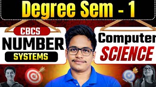 Computer Science 1st Sem :  Types of Number Systems (Binary, Octal, Decimal, Hex)