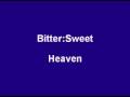 Bitter:Sweet - Heaven