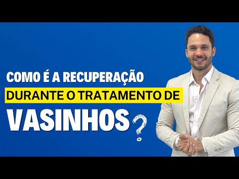 Como funciona a recuperação durante o tratamento de  vasinhos?