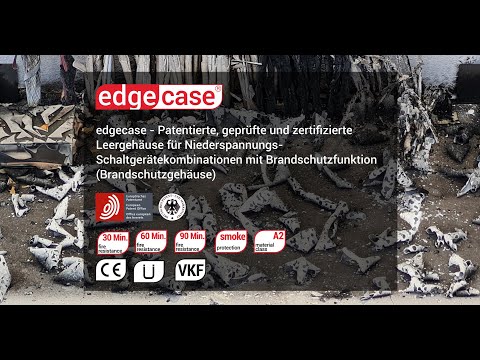 edgecase Brandschutzgehäuse - Brandprüfung fireedge
