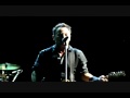 Bruce Springsteen- Independence Day-11/8/09 MSG
