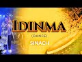 IDINMA (You Are Good)