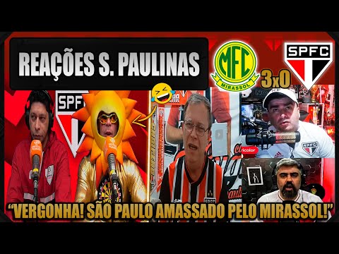 REAÇÕES dos SÃO PAULINOS - MIRASSOL 3x0 SÃO PAULO - BRASILEIRÃO 2025 - VAMOS RIR DO SÃO PAULO