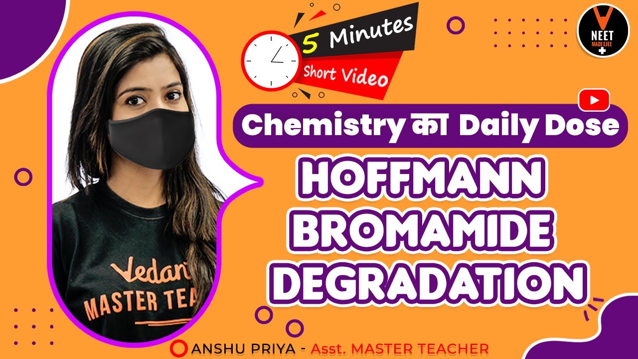 Hoffmann Bromamide Degradation | Amines Organic Chemistry Class 12 | NEET 2021 | NEET Biology