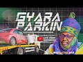 GYARA PARKING TOO LATE MALLAM RAZPHIL