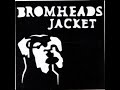 Bromheads Jacket  - Trip To The Golden Arches Demo