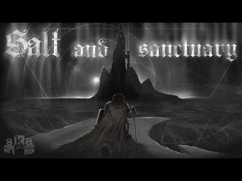 Salt and Sanctuary part 12