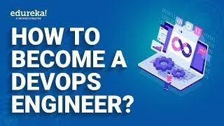 How to Become a DevOps Engineer?  | DevOps Engineer Roadmap | Edureka | DevOps Rewind