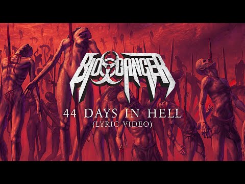 Bio-Cancer - 44 Days In Hell (Lyric Video)