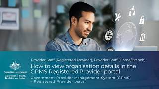 GPMS – How to view organisation details in the GPMS Registered Provider portal