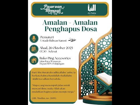 AMALAN-AMALAN PENGHAPUS DOSA | Ustadz Ridwan Sanusi