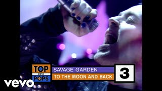Savage Garden - To the Moon &amp; Back (Top Of The Pops 1998)