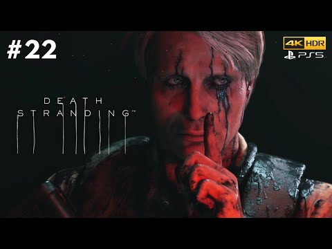 Death Stranding Director's Cut PS5™ Playthrough Gameplay - Part 22 (No Commentary)