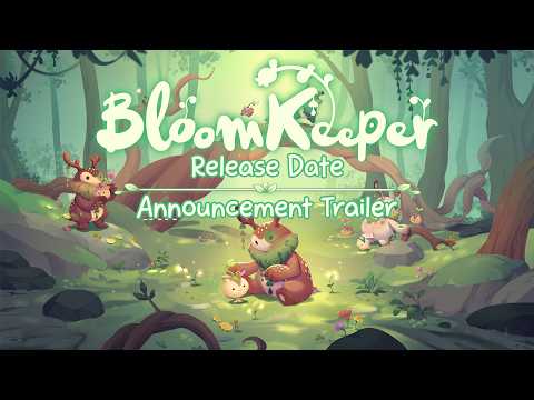 BloomKeeper - Release Date Announcement Trailer ????