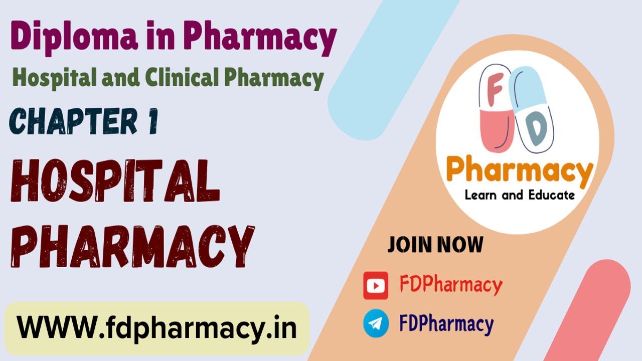Chapter 1 Hospital Pharmacy Notes | Hospital and Clinical Pharmacy Notes | D.Pharmacy Notes