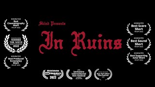 In Ruins (2021) - Teaser