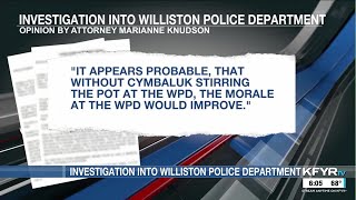More details into investigation of Williston Police Department
