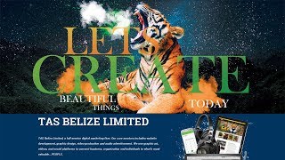 TAS Belize Digital Agency - Video - 1