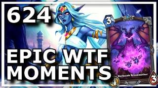 Hearthstone - Best Epic WTF Moments 624