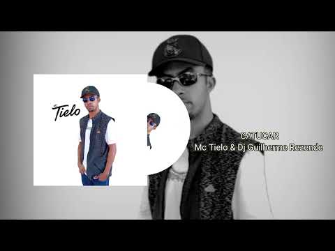Catucar -Mc Tielo ( Dj Guilherme Rezende)2026