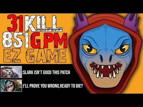 [Slark] The Amazing Sea Monster With 31Kills 851GPM By ALOHADANCE | Dota 2 New Update