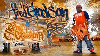 Fred The Godson | The Session 4