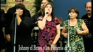 Johnny el Bravo y Los Pleneros dec la Fe