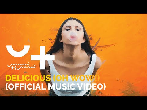 Umami Tsunami - Delicious (Oh Wow!) [Official Music Video]