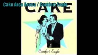 Cake - Arco Arena / Comfort Eagle 